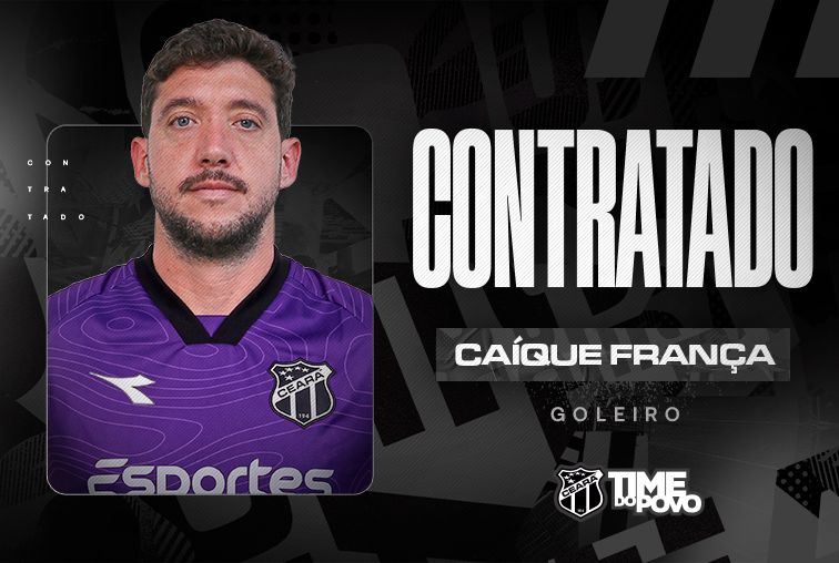 Contratação: Caíque França é o novo goleiro alvinegro e mais um nome que chega para reforçar o Time do Povo