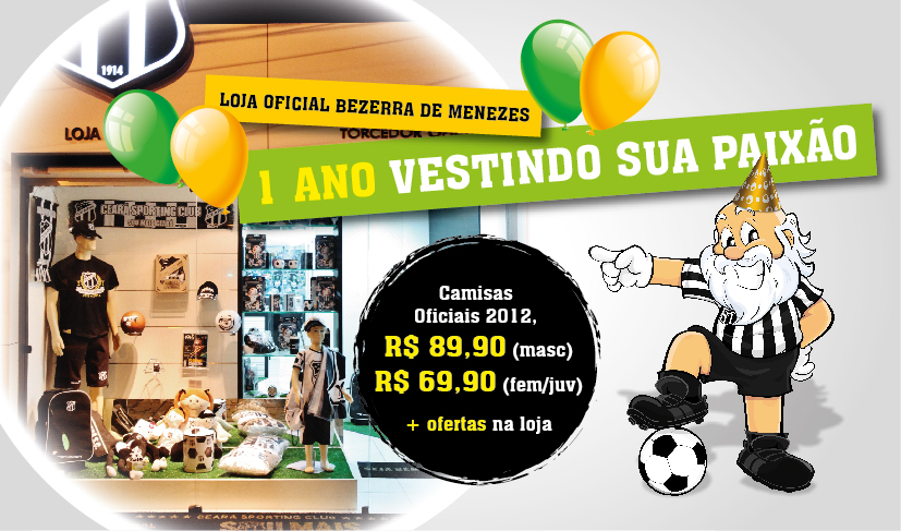 Loja Oficial da Bezerra de Menezes completa um ano