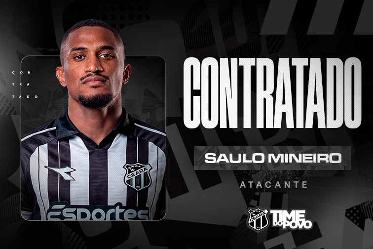 Contratação: Saulo Mineiro acerta o seu retorno ao Time do Povo e jogará no Ceará até o fim da temporada