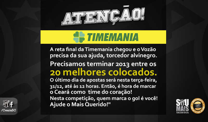 Ajude a manter o Vozão no G-20 da Timemania e concorra à R$ 1.250.000,00