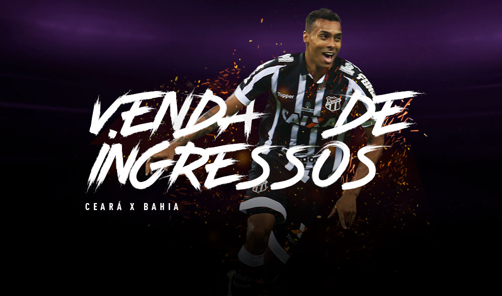 Com ingressos promocionais, venda para Ceará x Bahia iniciou na tarde dessa quinta-feira