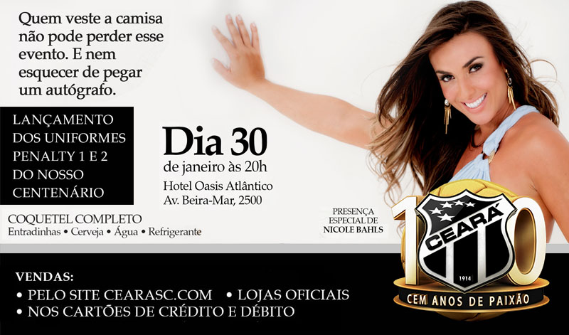 Com a presença de Nicole Bahls, Vozão vai lançar uniformes para 2014