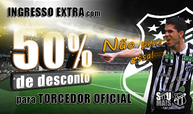 Ceará x Avaí: Torcedores Oficiais poderão aproveitar promoção