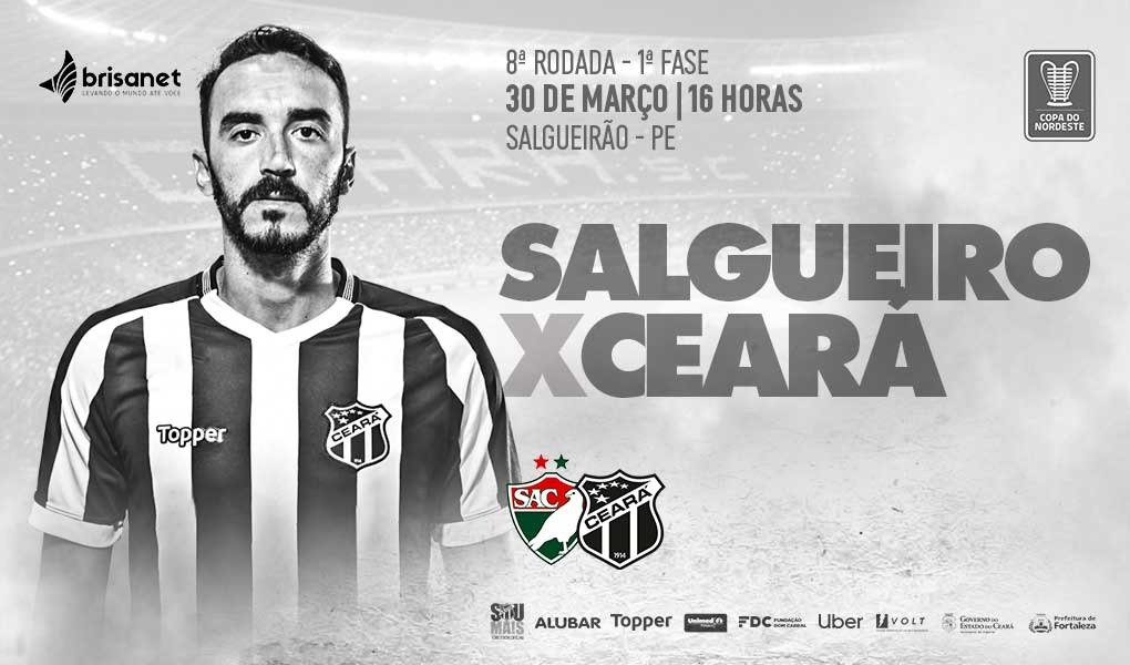 Ceará quer pontuar contra o Salgueiro para garantir classificação sem depender de outros resultados